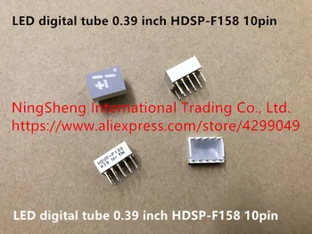 Originalus naujas 100% importo LED skaitmeninis vamzdžio 0.39 colių HDSP-F158 10pin jungiklis